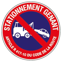 Disque plastique - Signalisation : Stationnement gênant - Forme : Rond