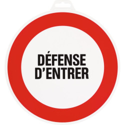 Panneau de signalisation rond - Signalisation : Danger - Défense d'entrer - Matière : Polystyrène