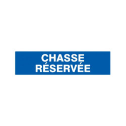 CHASSE RESERVEE 330x120mm