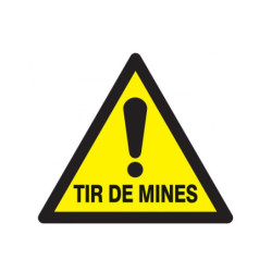 DANGER TIR DE MINES 300x300x300mm