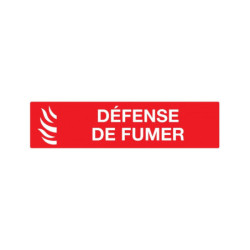 DEFENSE DE FUMER (INCENDIE) 200x52mm