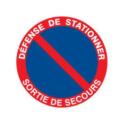 DEFENSE DE STATIONNER SORTIE DE SECOURS D.80mm