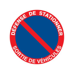 DEFENSE DE STATIONNER SORTIE DE VEHICULES D.180mm