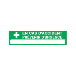 EN CAS D'ACCIDENT PREVENIR D'URGENCE 330x75mm