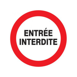 ENTREE INTERDITE D.180mm