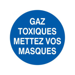 GAZ TOXIQUES, METTEZ VOS MASQUES D.180mm