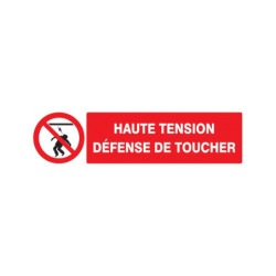HAUTE TENSION DEFENSE DE TOUCHER 200x52mm