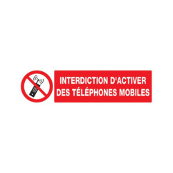 INTERDICTION D'ACTIVER DES TELEPHONES MOBILES 200x52mm