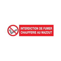 INTERDICTION DE FUMER CHAUFFERIE AU MAZOUT 200x52mm