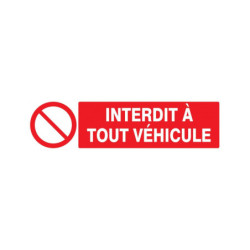 INTERDIT A TOUT VEHICULE D.300mm