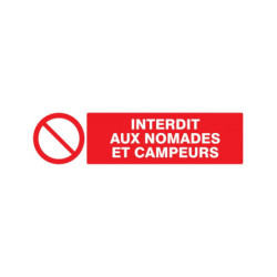 INTERDIT AUX NOMADES ET CAMPEURS 200x52mm