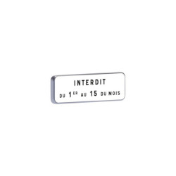 M6b1 500X200 C1 interdit du 1er au 15 du mois