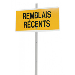 PIQUET "REMBLAIS RECENTS" AVEC FACE RETROREFLECHISSANTE