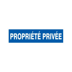 PROPRIETE PRIVEE 330x120mm