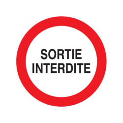 SORTIE INTERDITE D.180mm
