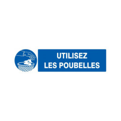 UTILISEZ LES POUBELLES 330x200mm