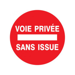VOIE PRIVEE SANS ISSUE D.180mm